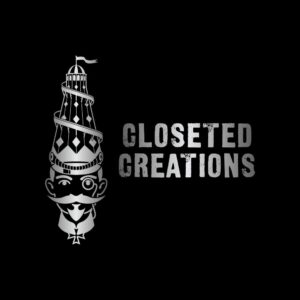 Closeted Creations